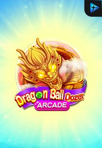 Bocoran RTP Dragon Ball Dozer di TOTOLOKA88 Generator RTP SLOT 4D Terlengkap